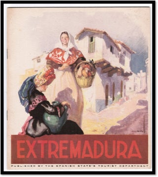 Item #17054 Extremadura [Travel Guide - Spain]. Spanish State's Tourist Department