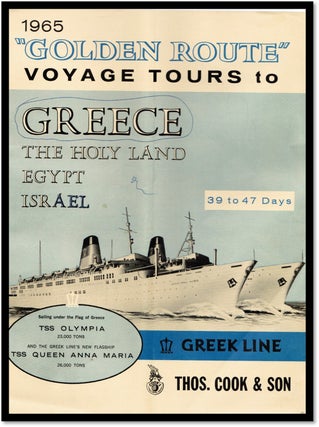 'Golden Route' Voyage Tours to Greece, The Holy Land, Egypt, Israel. 1965. Greek Line.