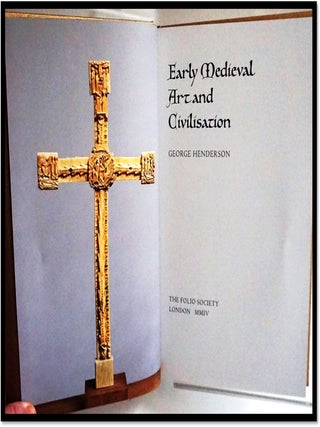 The Age of Illumination; 3 Volume Set Complete. Byzantine Art and Civilization: Early Medieval Art and Civilization: Gothic Art and Civilization