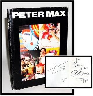 Item #17152 Peter Max [Signed with an Original Drawing]. L. D. Black