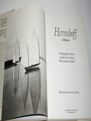 Herreshoff of Bristol: A Photographic History of America's Greatest Yacht and Boat Builders
