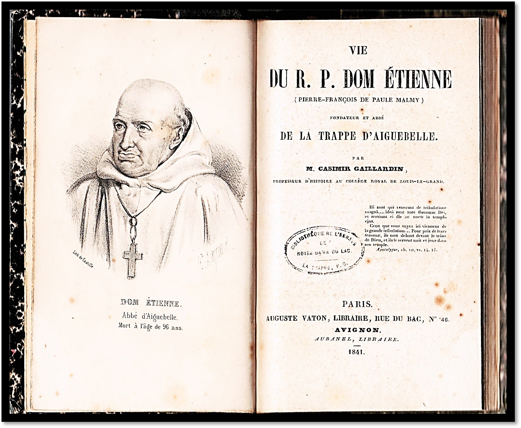 [Trappist Monk, Founder De La Trappe D'Aiguebelle] Vie du R. P. Dom Etienne. (Pierre-Francois De Paule Malmy) Foundateur Et Abbe De La Trappe D'Aiguebelle