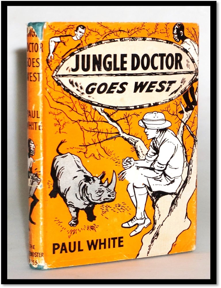 Item #17207 Jungle Doctor Goes West [Jungle Doctor Series #12. Paul White.