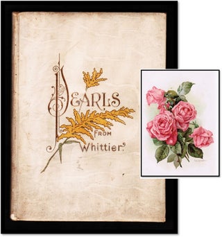 Item #17208 Pearls From Whittier [Victorian-Style Gift Book]. John Greenleaf Whittier