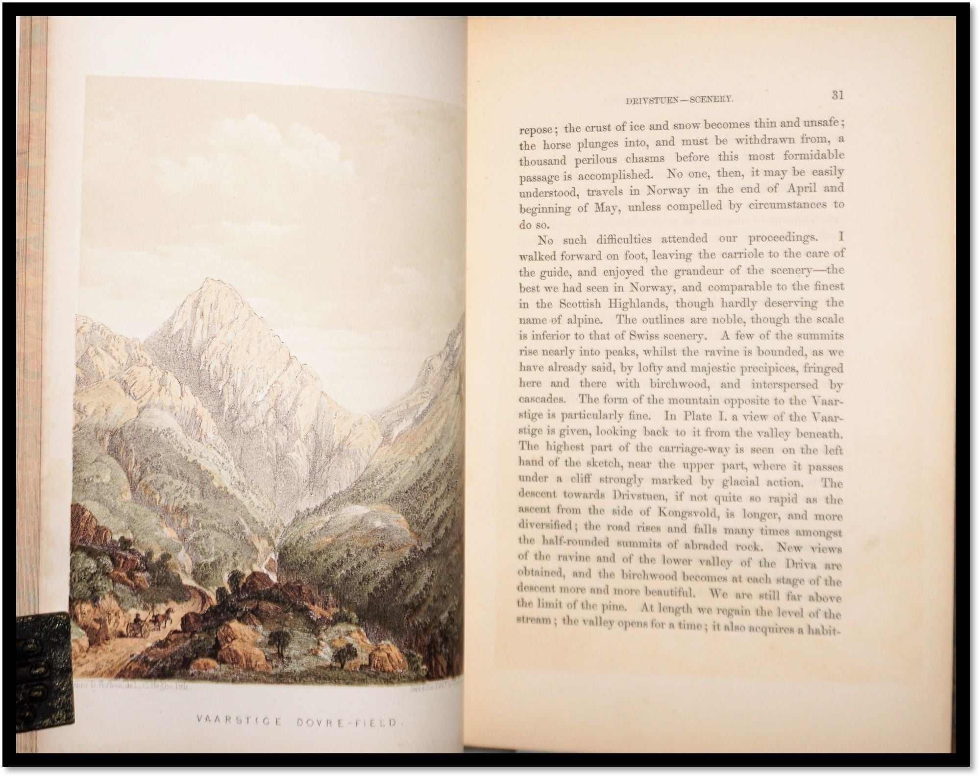 Norway and Its Glaciers Visited in 1851; followed by Journals of Excursions in the High Alps of Dauphiné, Berne, and Savoy.