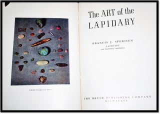 The Art of the Lapidary [Gemstones]