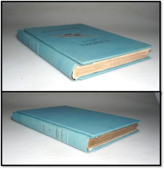 A Flying Trip to the Tropics: A Record of an Ornithological Visit to the United States of Colombia, South America and to the Island of Curacao, West Indies in the Year 1892