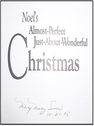Noel's Almost-Perfect Just-About-Wonderful Christmas