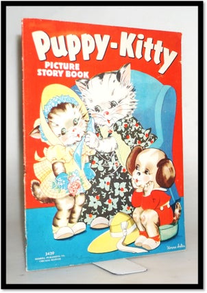 Item #17503 Puppy-Kitty Picture Story Book. Unknown
