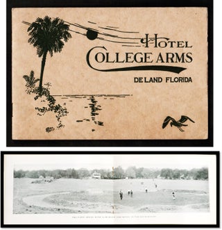 Item #17533 Hotel College Arms, DeLand, Florida: A Winter Home for Discriminating People [c1900]....