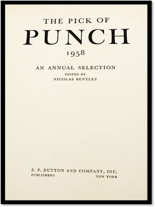 The Pick of Punch 1958 An Annual Selection