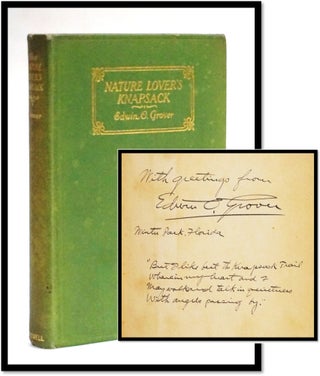 Item #17567 The Nature Lover's Knapsack [Poetry] [Inscribed]. Edwin Osgood Grover