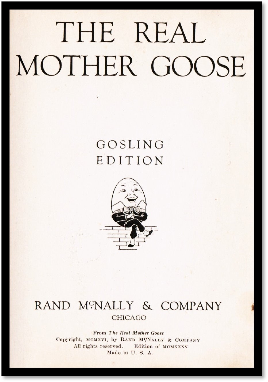 The Real Mother Goose [Gosling Edition]