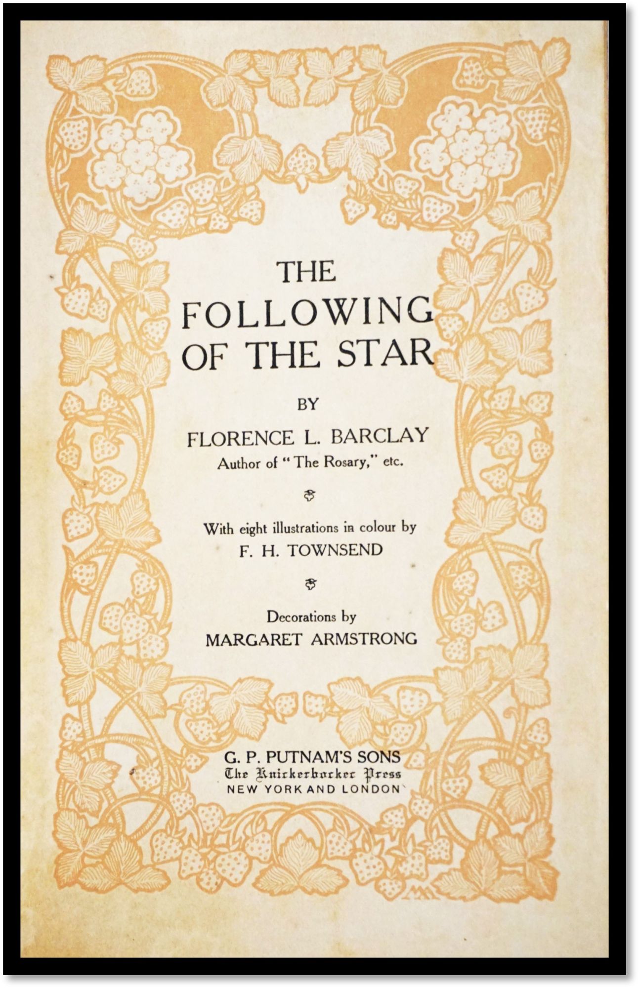 The Following of the Star. A Romance [Margaret Armstrong]