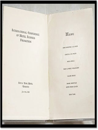 Menu: International Conference of Hotel Business Promotion; Royal York Hotel, Toronto. 1929