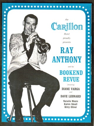 Ray Anthony and His Bookend Revue. SIGNED Brochure from the Carillon Hotel, Miami Beach. c1965