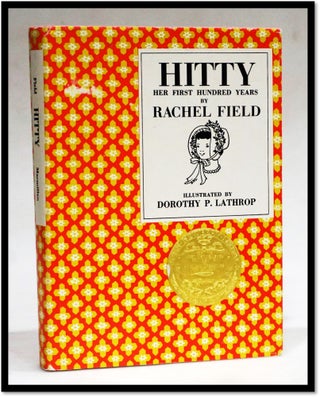 Item #17678 Hitty: Her First Hundred Years. Rachel Field