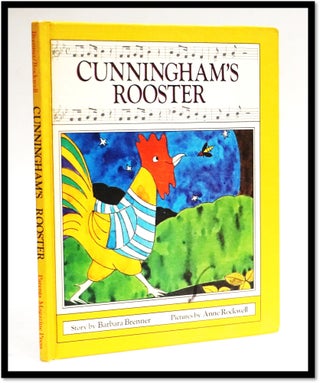 Item #17707 Cunningham's Rooster. Barbara Brenner