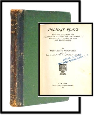 Item #17710 Holiday plays : Five one-act pieces for Washington's birthday, Lincoln's Birthday,...