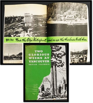 Item #17748 Two Glorious Weeks at Vancouver British Columbia. R. H. - Director Baker