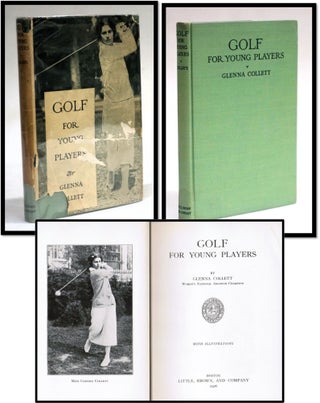 Item #17757 Golf for Young Players. Glenna Collett, Mrs. Edwin C. Vare
