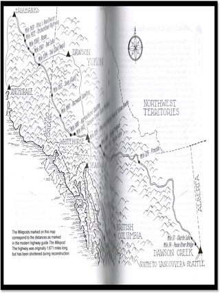 The Alaska Highway: Webster's Historical Notes