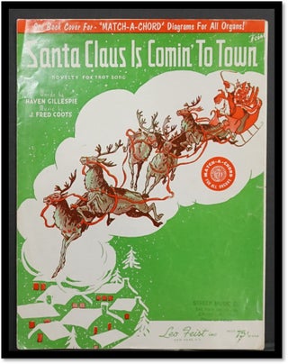 Item #17766 Santa Claus Is Comin' (Coming) to Town [Sheet Music] Novelty Fox Trot. J. Fred Coots...