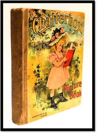 Item #17803 Chatterbox Picture Book. Laurence H. Francis