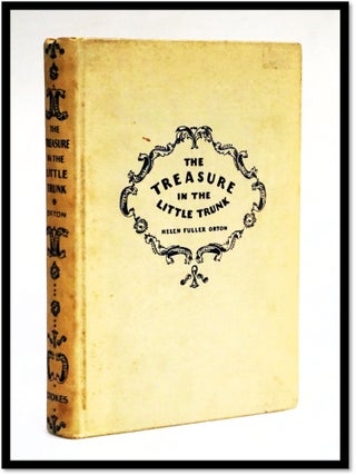 The Treasure in the Little Trunk. Helen Fuller Orton.
