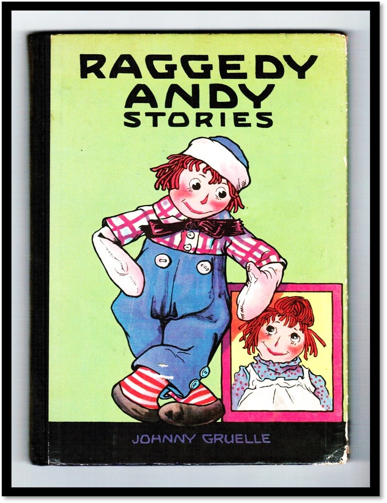Item #17841 Raggedy Andy Stories. Johnny Gruelle.