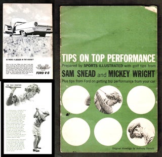 Golf Tips from Sam Snead and Mickey Wright Plus Tips from Ford on Getting Top Performance from. Sam Snead, Mickey Wright.