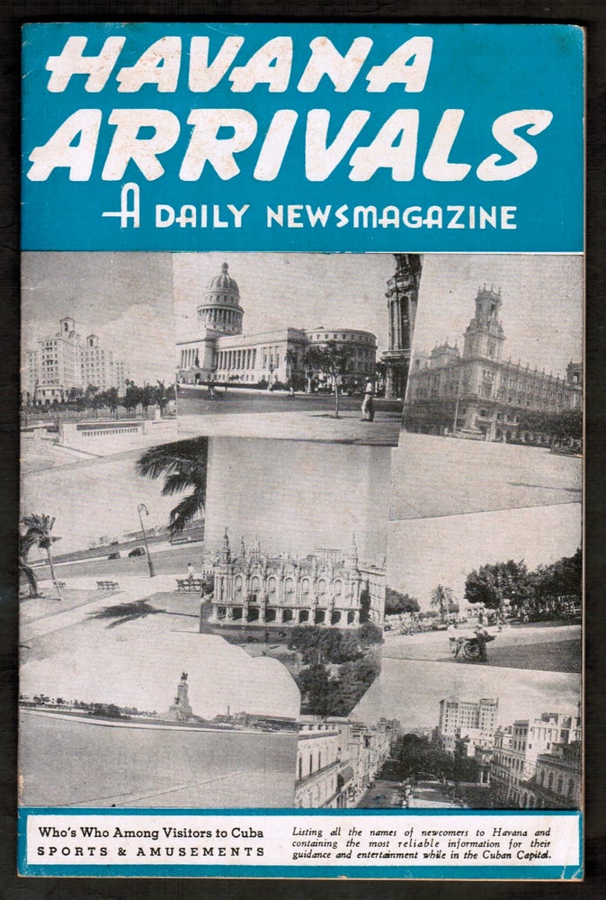 Item #17885 Havana Arrivals A Daily News Magazine. March 25, 1950 [Pre-Revolution – Cuba]. Cuba Hotel Association.