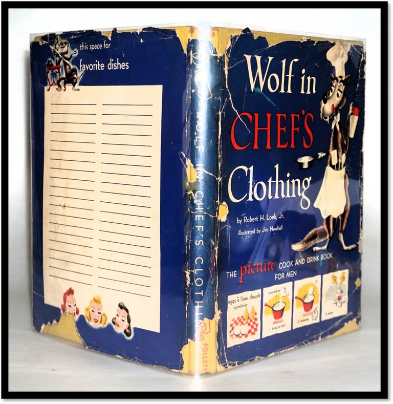 Wolf in Chef's Clothing. The Picture Cook and Drink Book For Men