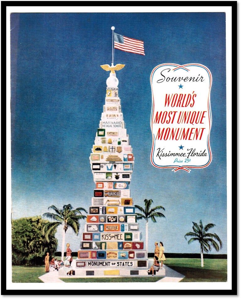 Souvenir: World's Most Unique Monument - Kissimmee, Florida [Monument of States