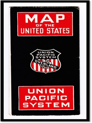 Map of the United States. Union Pacific System