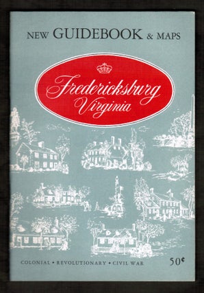 Item #17927 New Guidebook of Fredericksburg, Virginia:. Carolus Becker