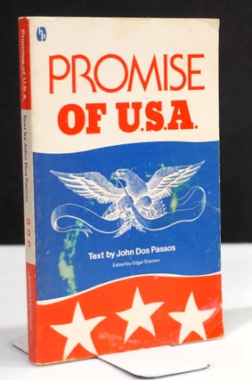 Item #17930 Promise of U.S.A. Thumbnail Biographies. John Dos Passos, Edgar Stanton