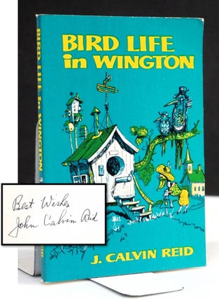 Item #17935 Bird Life in Wington. Practical Parables for Young People. J. Colvin Reid