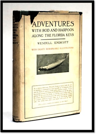 Item #17945 [Florida History, Angling] Adventures with Rod and Harpoon along the Florida Keys....