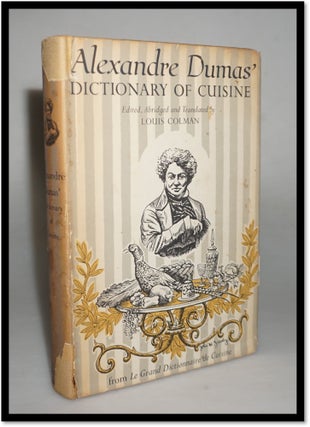 Item #17949 Dictionary of Cuisine - Le Grand Dictionnaire de Cuisine [French Cooking]. Alexandre...