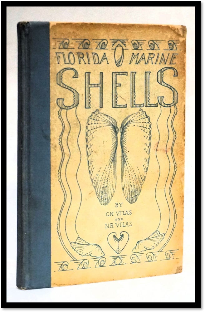 Florida Marine Shells: A Guide for Collectors of Shells of the Southeastern Atlantic Coast and...