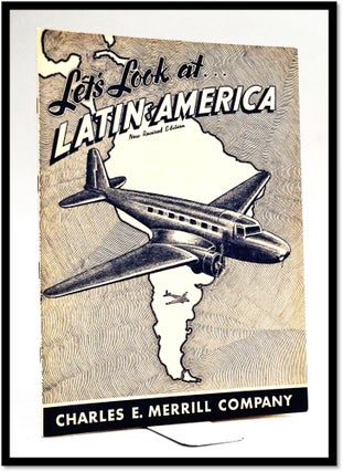 Item #17977 Let's Look at Latin America: A text-workbook on the Latin-American Countries. Zoe...