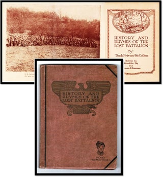 Item #17992 History And Rhymes Of The Lost Battalion [World War I]. Buck Private McCollum