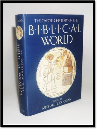 Item #17999 The Oxford History of the Biblical World. Michael D. Coogan
