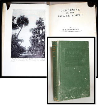 Item #18038 Gardening in the Lower South. H. Harold Hume