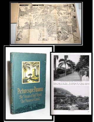 Item #18040 Picturesque Panama. The Panama Rail Road. The Panama Canal. Jean Sadler Heald