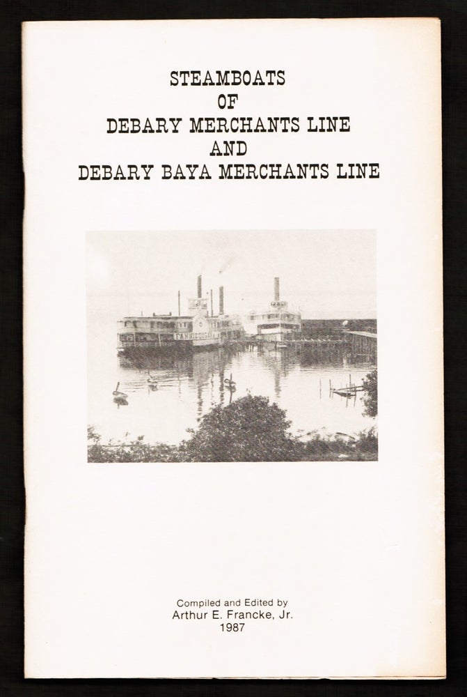 Steamboats of Debary Merchants Line and Debary Baya Merchants Line