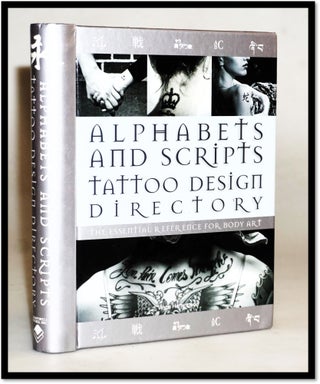 Item #18087 Alphabets & Scripts Tattoo Design Directory. Vince Hemingson