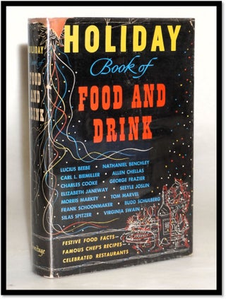 Item #18095 Holiday Book of Food and Drink [Mid-century]. Lucius Beebe