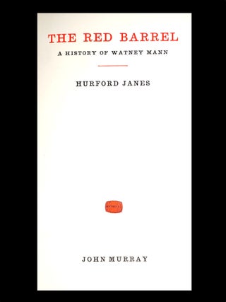 The Red Barrel. A History of Watney Mann.